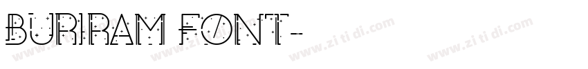 BURIRAM FONT字体转换